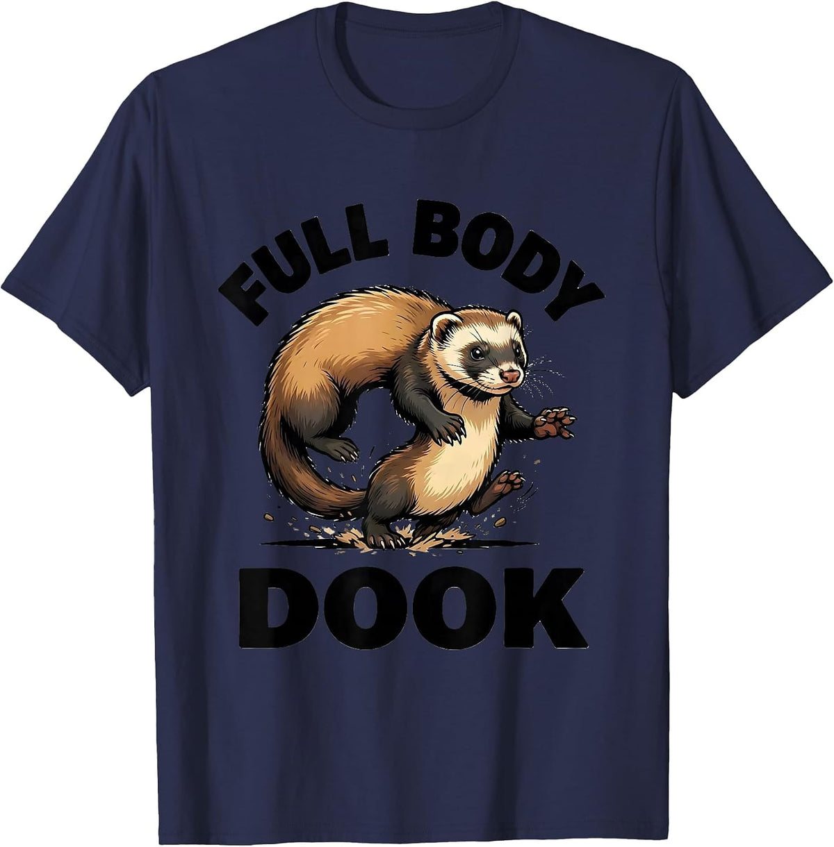 Full Body Dook Cel-Shaded Ferret Humor Ferret Lover Gift T-Shirt - Navy Blue