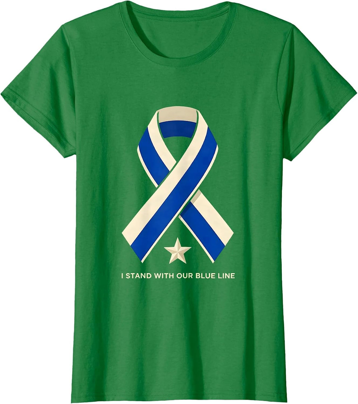 Women's I Stand With Our Blue Line Thin Blue Line Police Support T-Shirt - Kelly Green