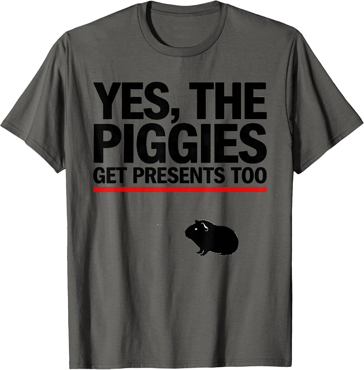 Men's Yes The Piggies Get Presents Too Funny Guinea Pig Christmas T-Shirt - Asphalt Grey