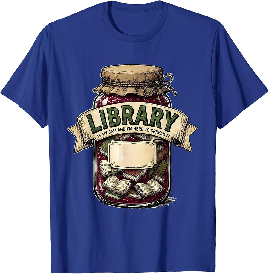 Library Is My Jam And I'm Here To Spread It Cottagecore T-Shirt - Royal Blue