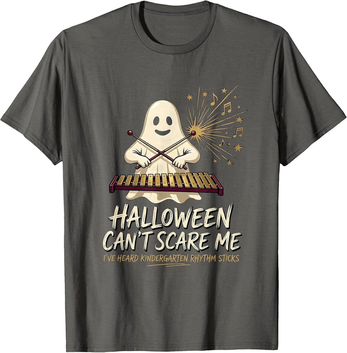 Halloween Can't Scare Me Music Teacher Ghost Humor T-Shirt - Asphalt Grey