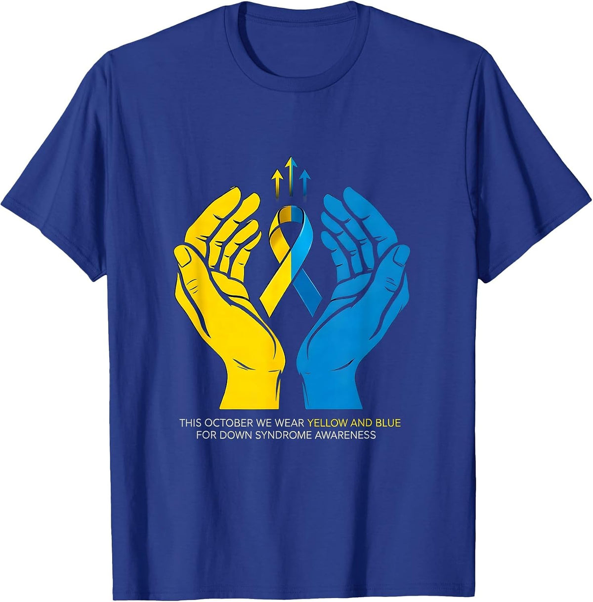 This October We Wear Yellow Blue Down Syndrome Awareness T-Shirt - Royal Blue