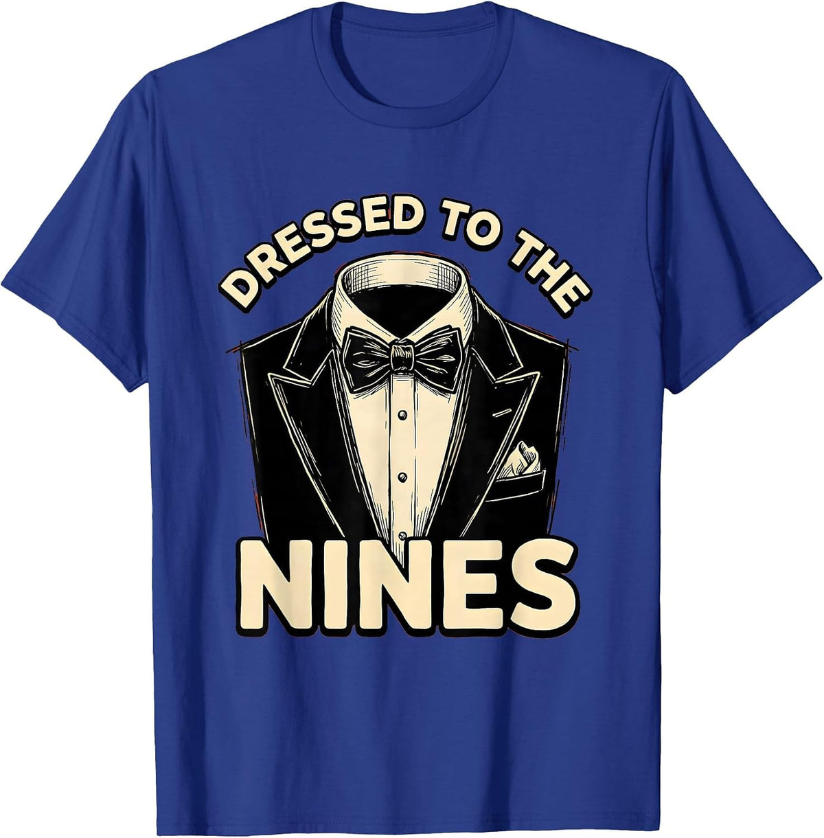 Dressed to the Nines Tuxedo Graphic Design T-Shirt - Royal Blue
