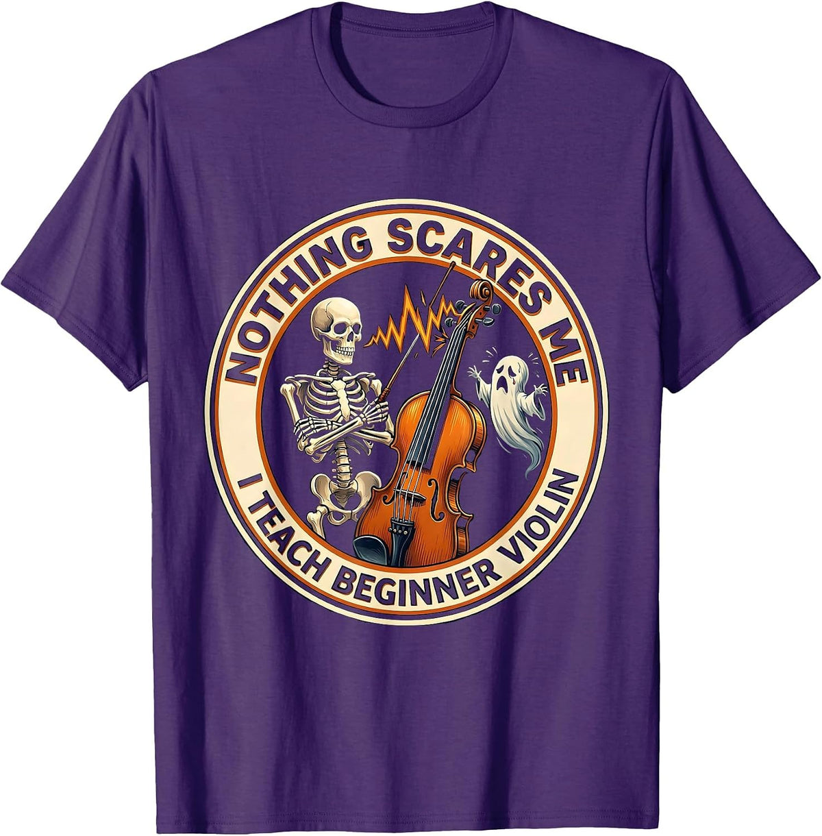 Men's Nothing Scares Me, I Teach Beginner Violin Music Teacher T-Shirt - Purple