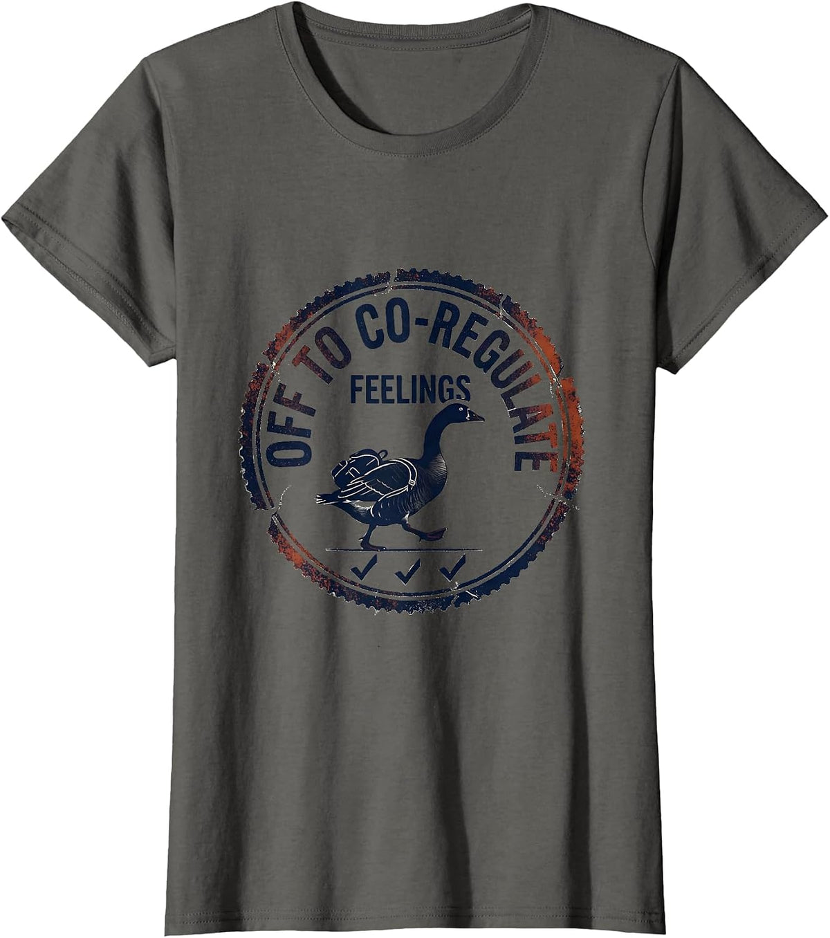 Women's Off to Co-Regulate Feelings Funny Mental Health Counselor T-Shirt - Asphalt Grey