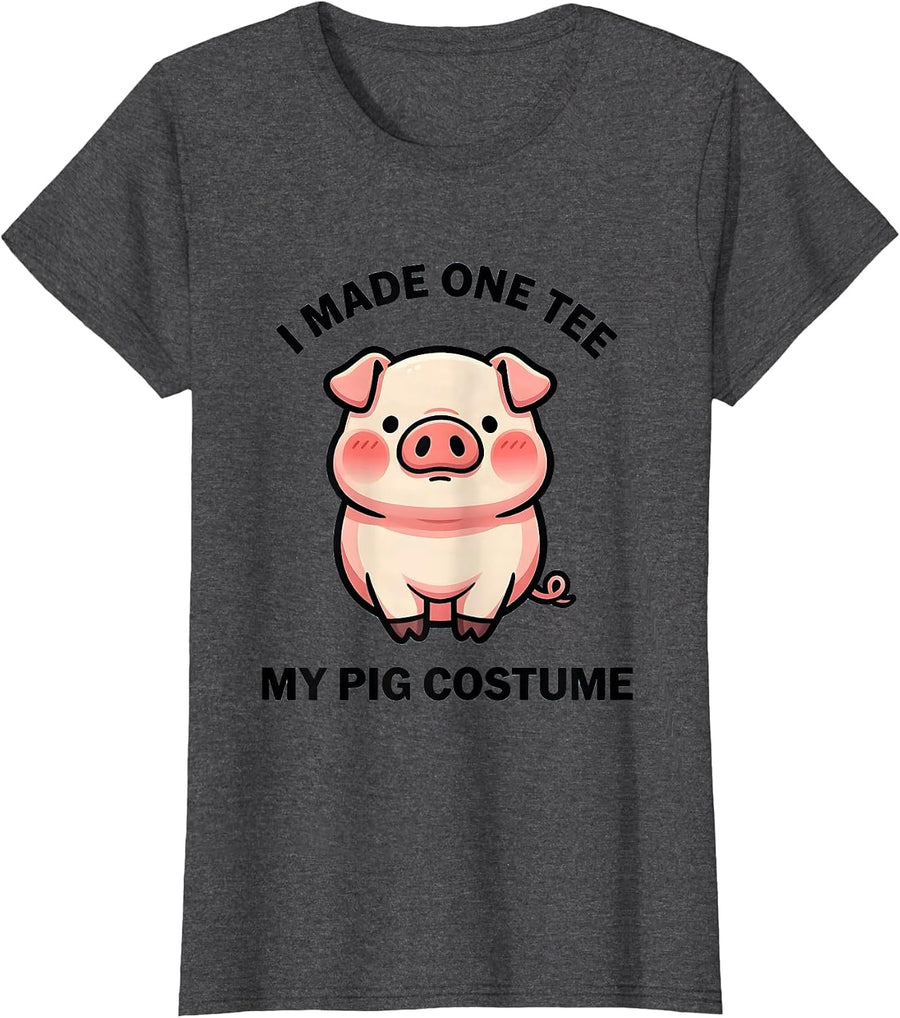 Women's I Made One Tee My Pig Costume Cute Kawaii Pig Lover T-Shirt - Dark Heather Grey