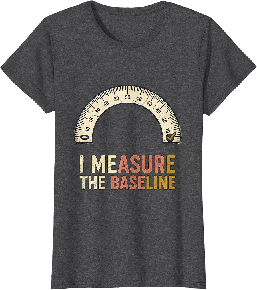 Women's I Measure The Baseline Distressed Special Education Teacher T-Shirt - Dark Heather Grey