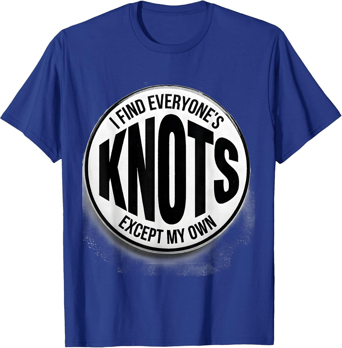 I Find Everyone's Knots Except My Own Funny Massage T-Shirt - Royal Blue