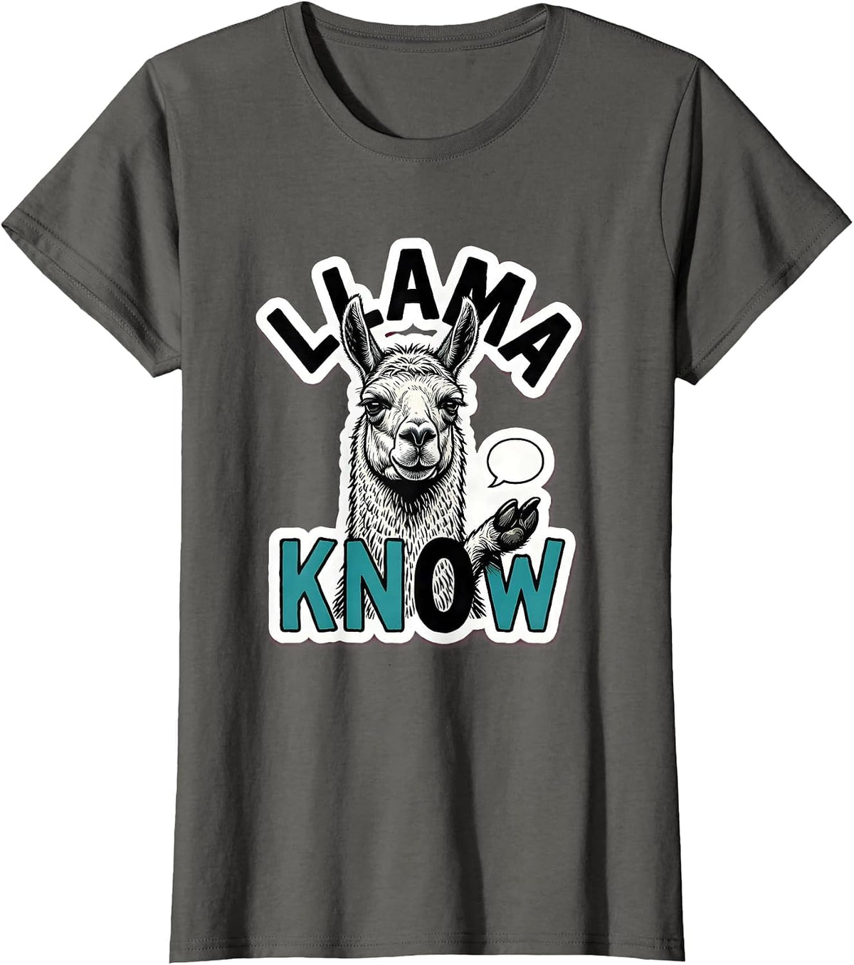 Women's Llama Know Funny Alpaca Lover Animal Humor T-Shirt - Asphalt Grey