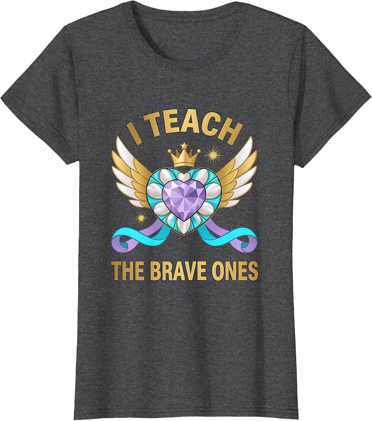 Women's I Teach The Brave Ones Special Education Teacher T-Shirt - Dark Heather Grey