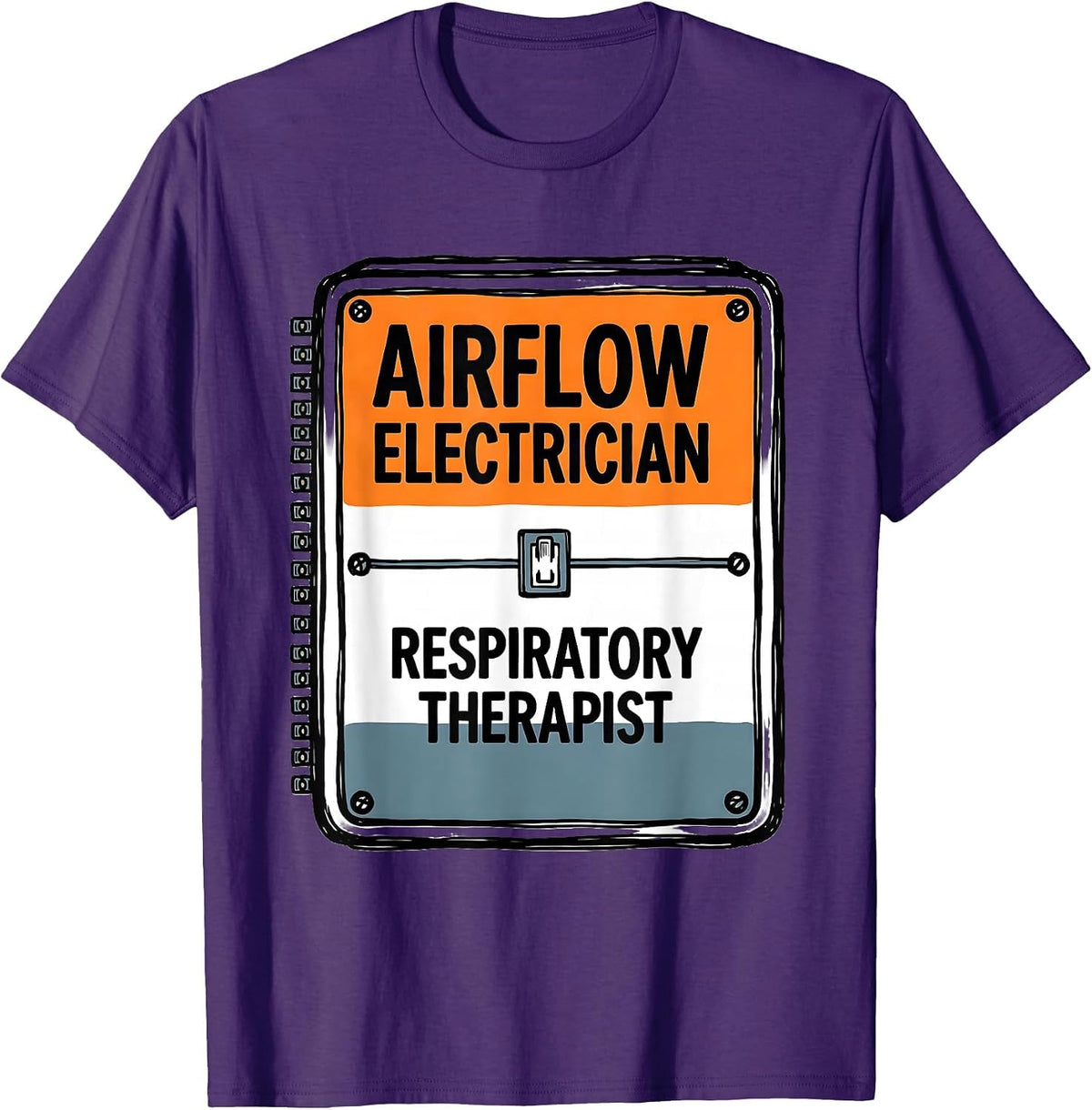 Airflow Electrician Respiratory Therapist Occupational Humor T-Shirt - Purple