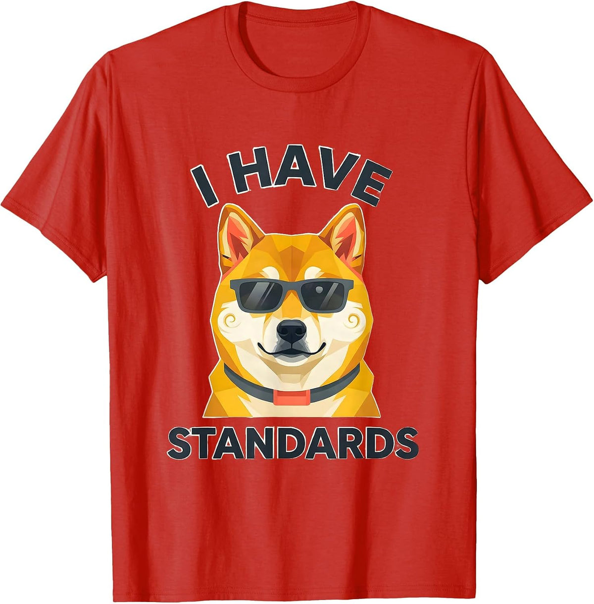 Men's I Have Standards Funny Shiba Inu Dog Lover Humor T-Shirt - Red