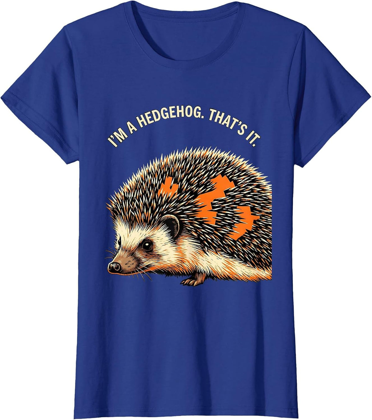 Women's I'm A Hedgehog That's It Stencil Graphic Halloween DIY T-Shirt - Royal Blue