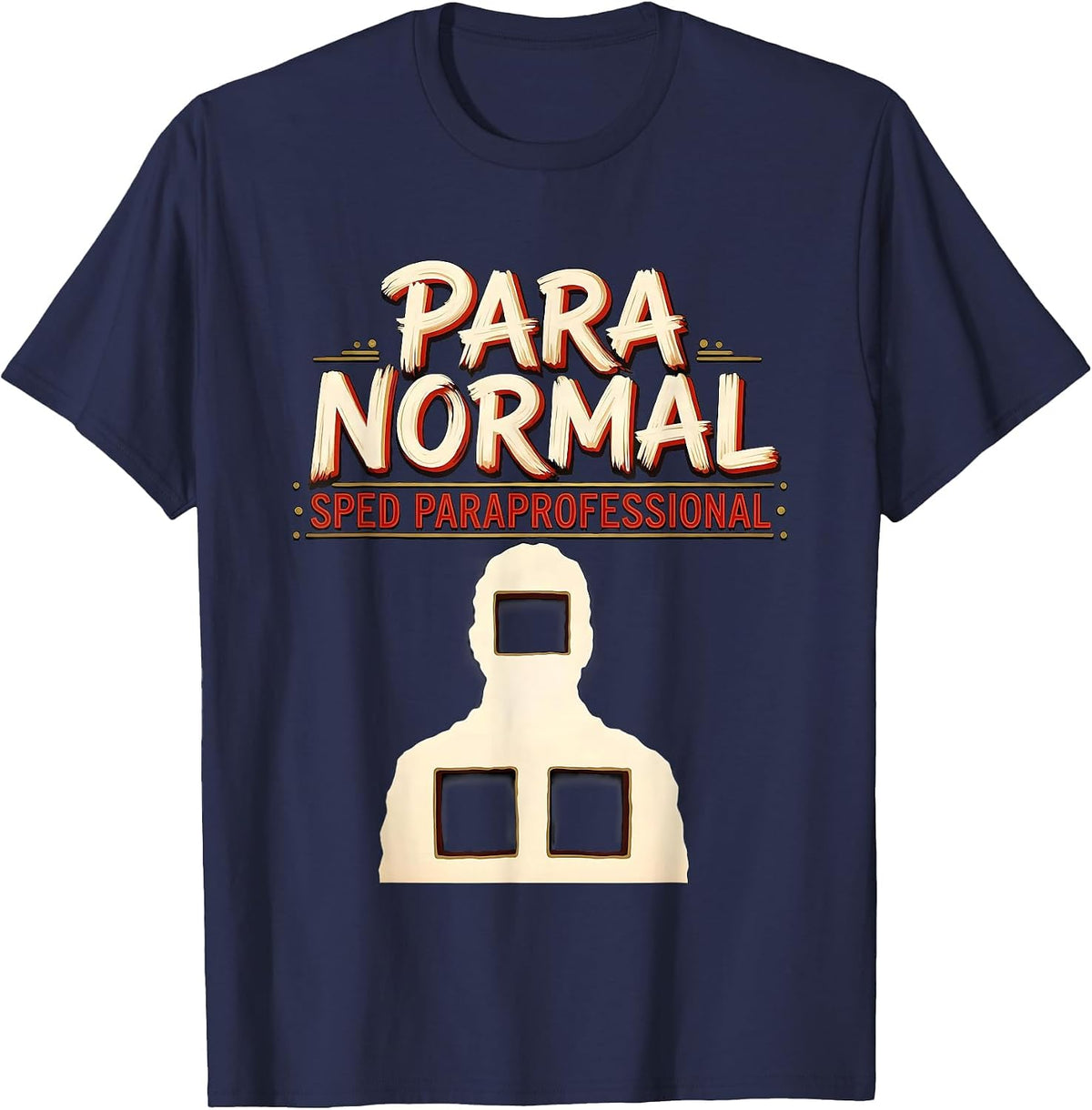Para Normal SPED Paraprofessional Ghost Teacher Aide T-Shirt - Navy Blue