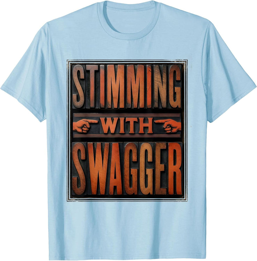 Men's Stimming With Swagger Rizz Em With The Tism T-Shirt - Baby Blue