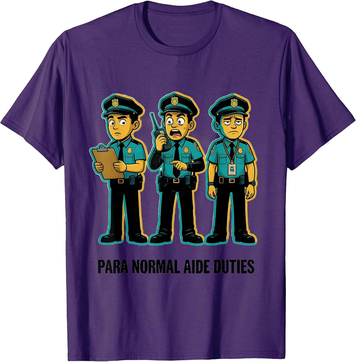 Para Normal Aide Duties Funny Paraprofessional SPED Teacher T-Shirt - Purple