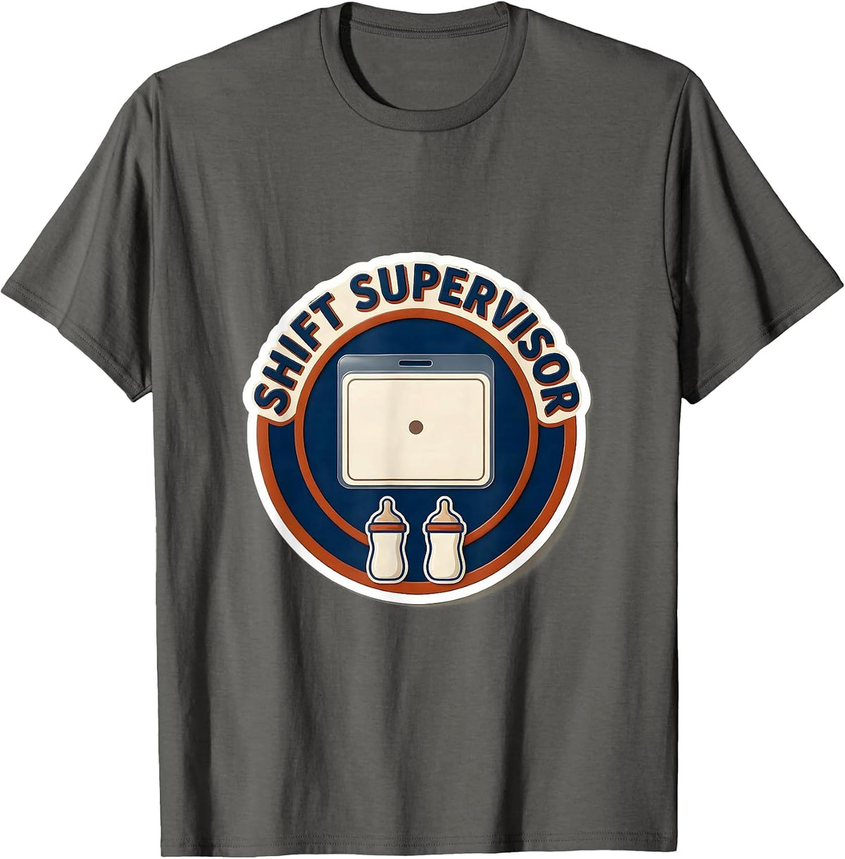 Men's Shift Supervisor Funny Daycare Provider Childcare Teacher T-Shirt - Asphalt Grey