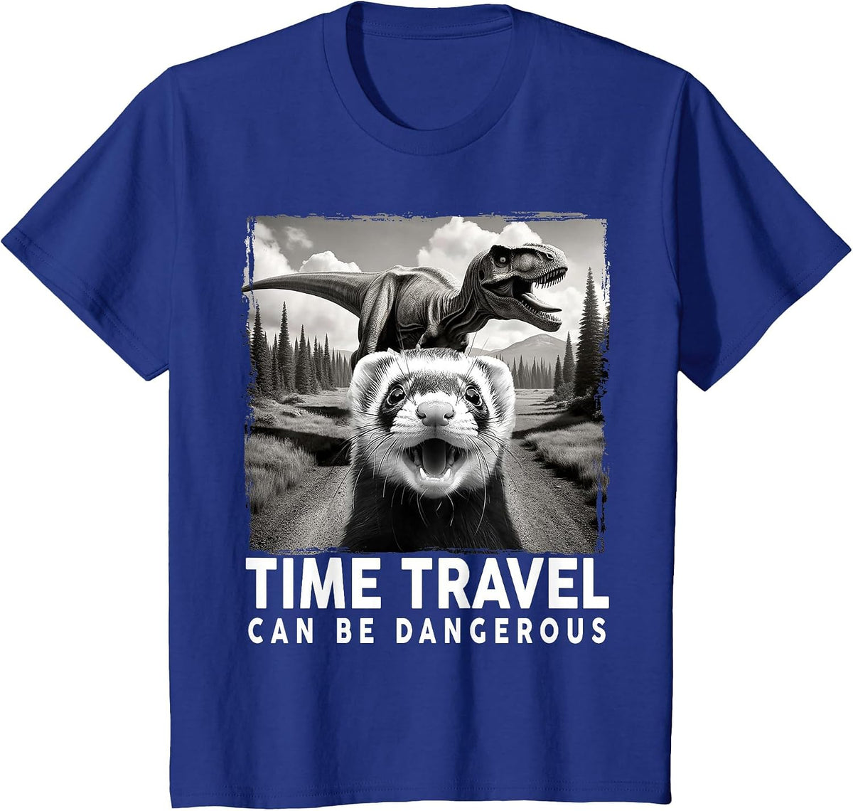 Ferret Selfie with Dinosaur, Time Travel Can Be Dangerous T-Shirt - Royal Blue