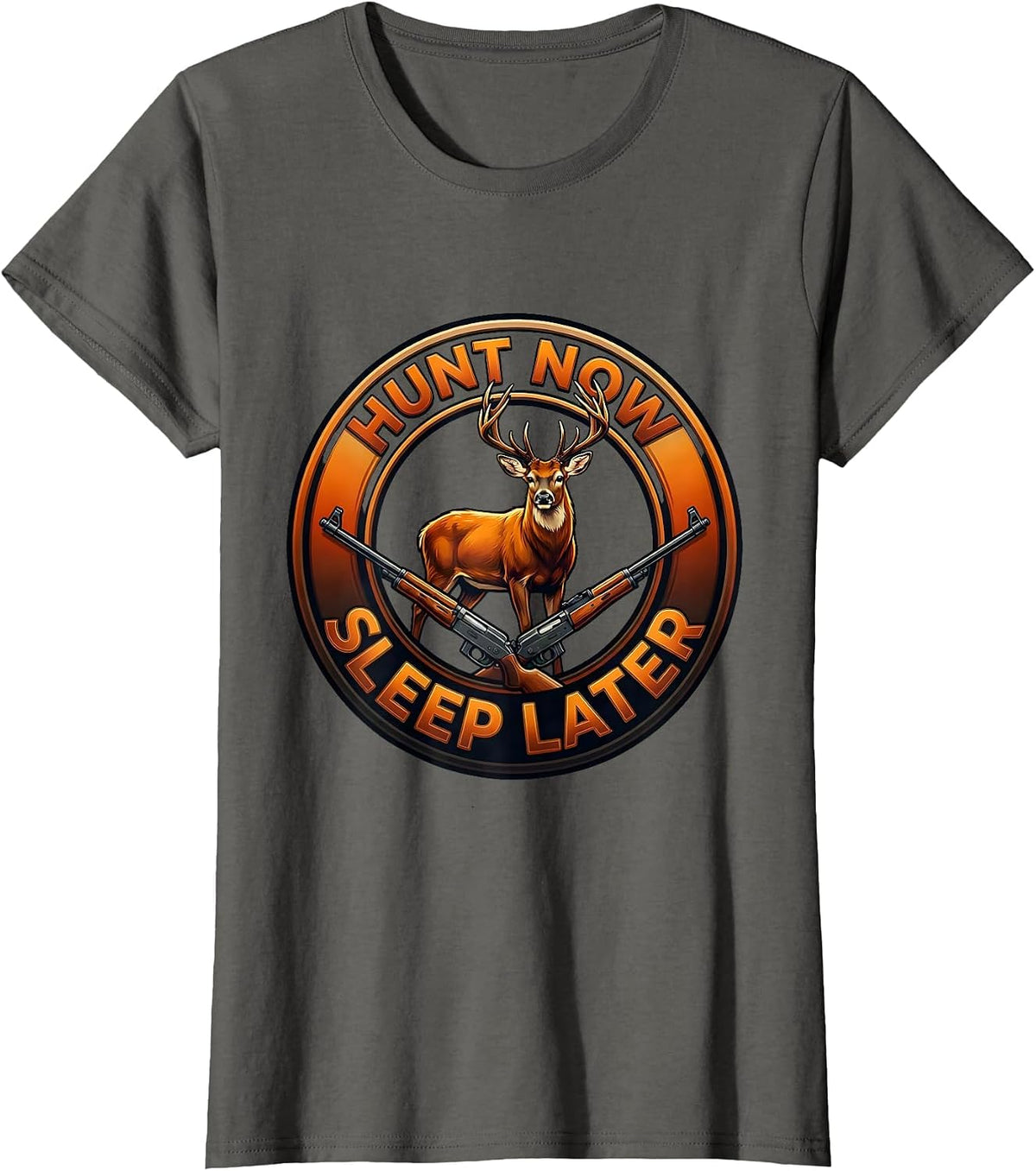 Women's Hunt Now Sleep Later Hunting Graphic Design T-Shirt - Asphalt Grey
