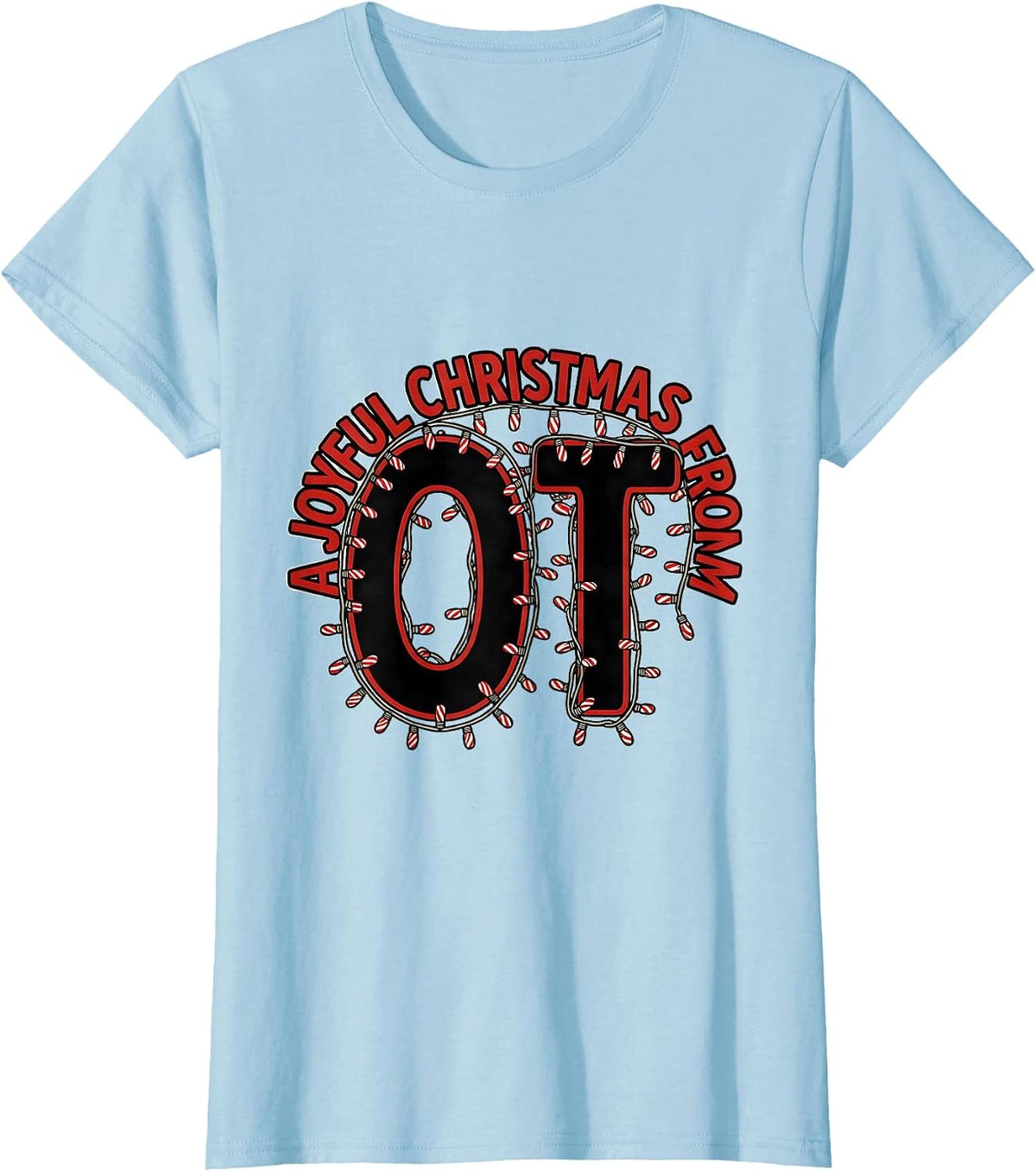 A Joyful Christmas From OT Funny Occupational Therapy T-Shirt - Baby Blue