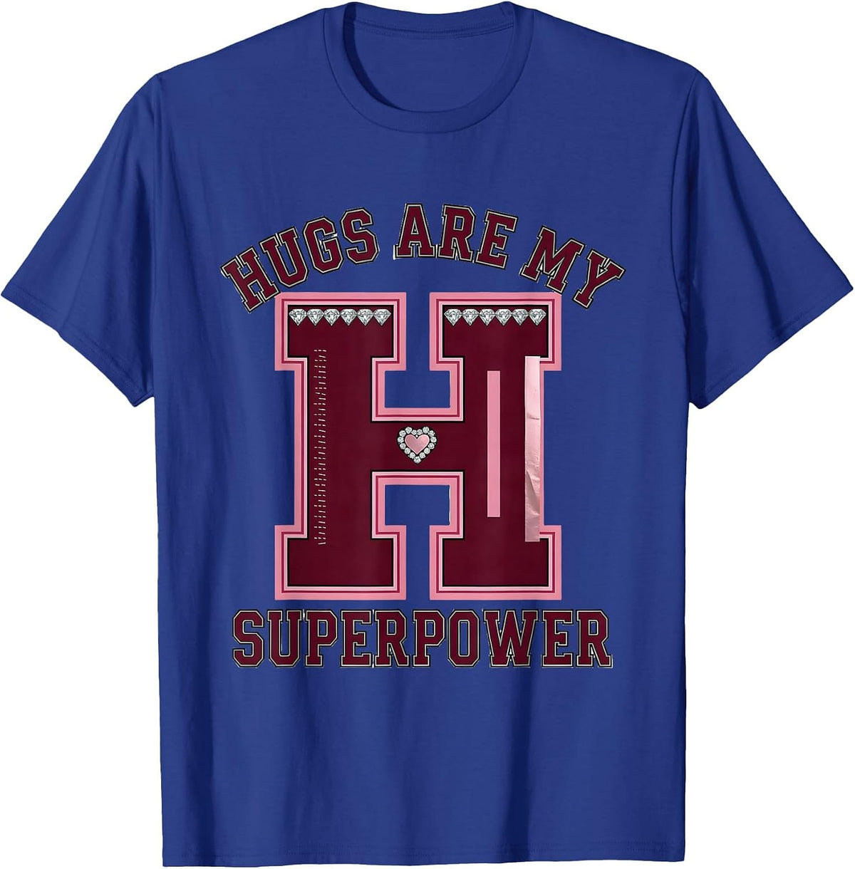 Hugs Are My Superpower Daycare Teacher Design T-Shirt - Royal Blue