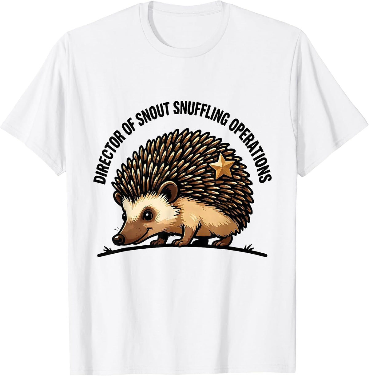 Men's Director Of Snout Snuffling Operations Funny Hedgehog Lover T-Shirt - White