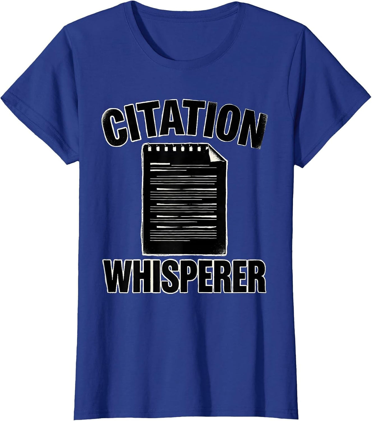 Women's Citation Whisperer Funny Police Officer Gift For Cop Law T-Shirt - Royal Blue