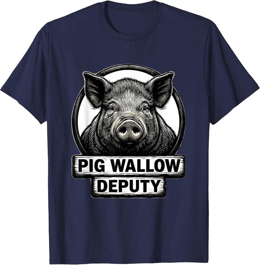Pig Wallow Deputy Funny Pig Lover Farm Animal Humor T-Shirt - Navy Blue