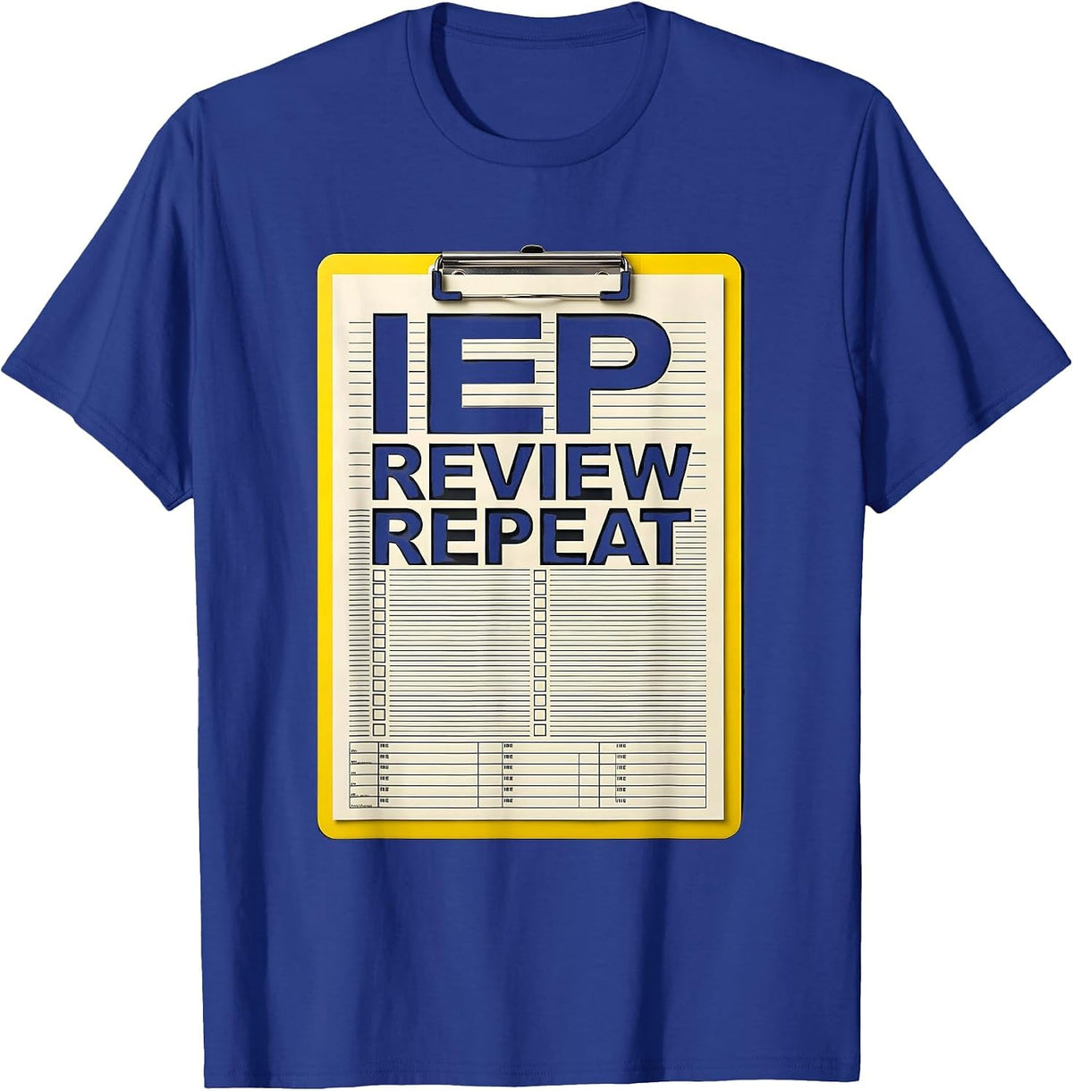 IEP Review Repeat Funny Special Education Teacher SPED Humor T-Shirt - Royal Blue