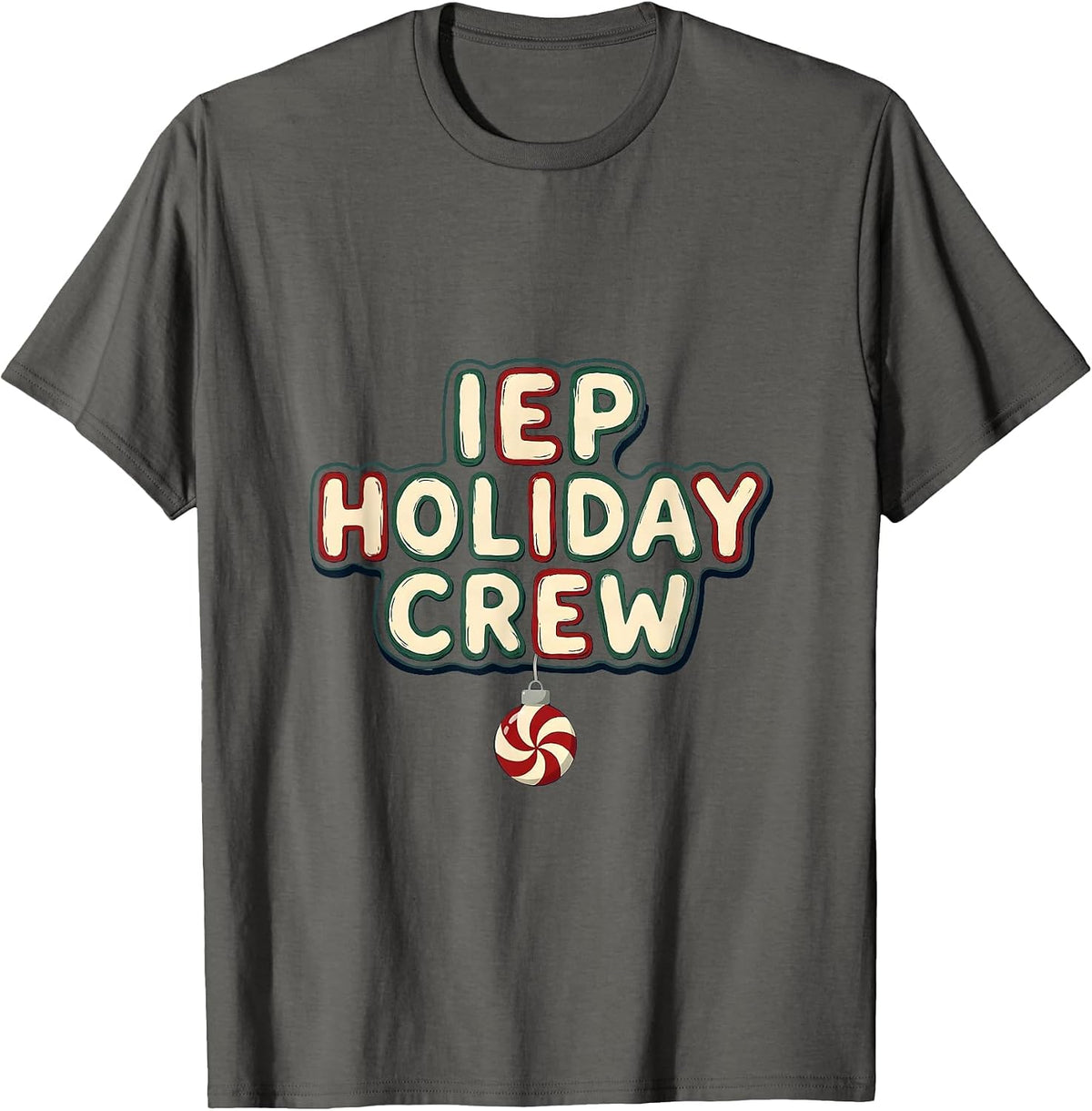 Men's IEP Holiday Crew Special Ed Teacher Christmas SPED Squad T-Shirt - Asphalt Grey