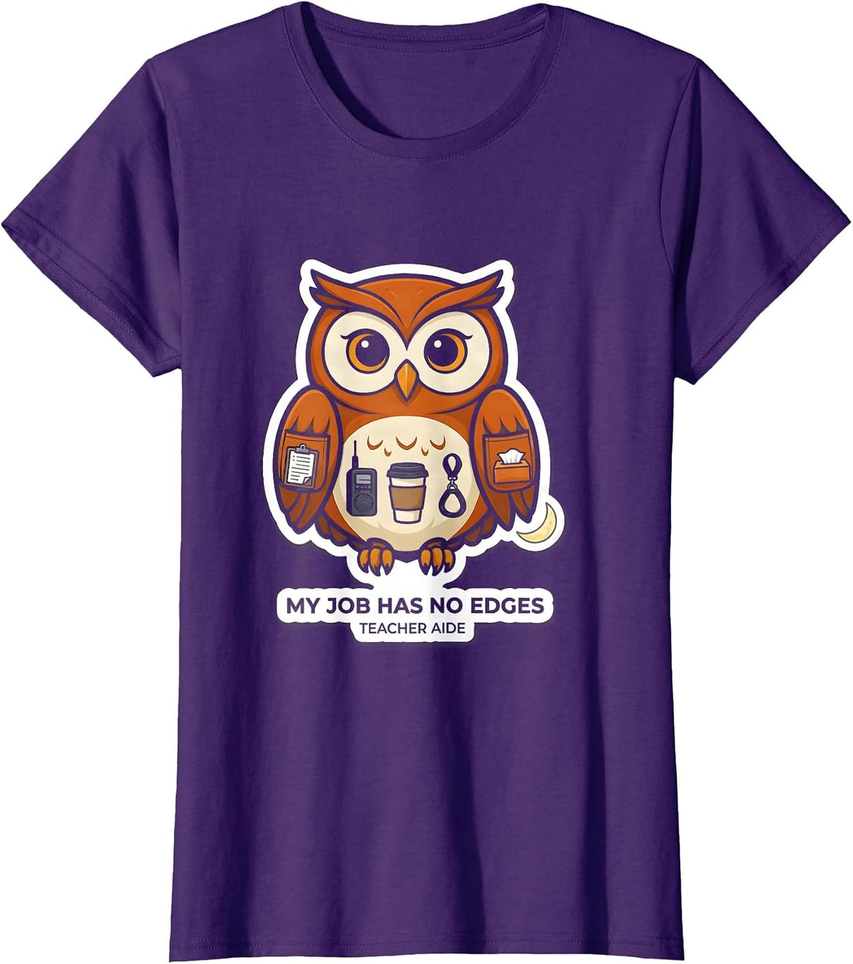 Women's My Job Has No Edges Teacher Aide Para Normal Activities SPED T-Shirt - Purple