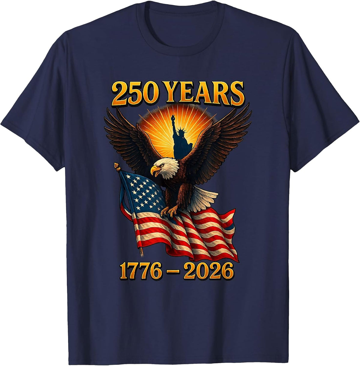 American 250 Years Retro Eagle USA Patriotic 1776 to 2026 T-Shirt - Navy Blue