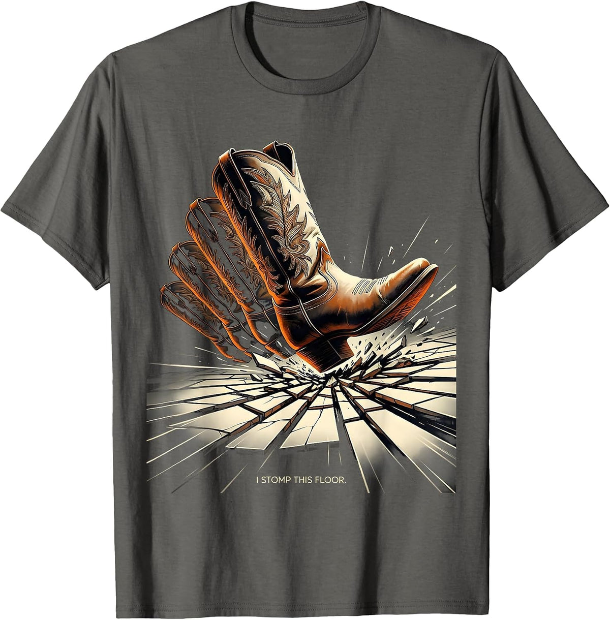 I Stomp This Floor Futurist Cowgirl Boot Western Rodeo Humor T-Shirt - Asphalt Grey