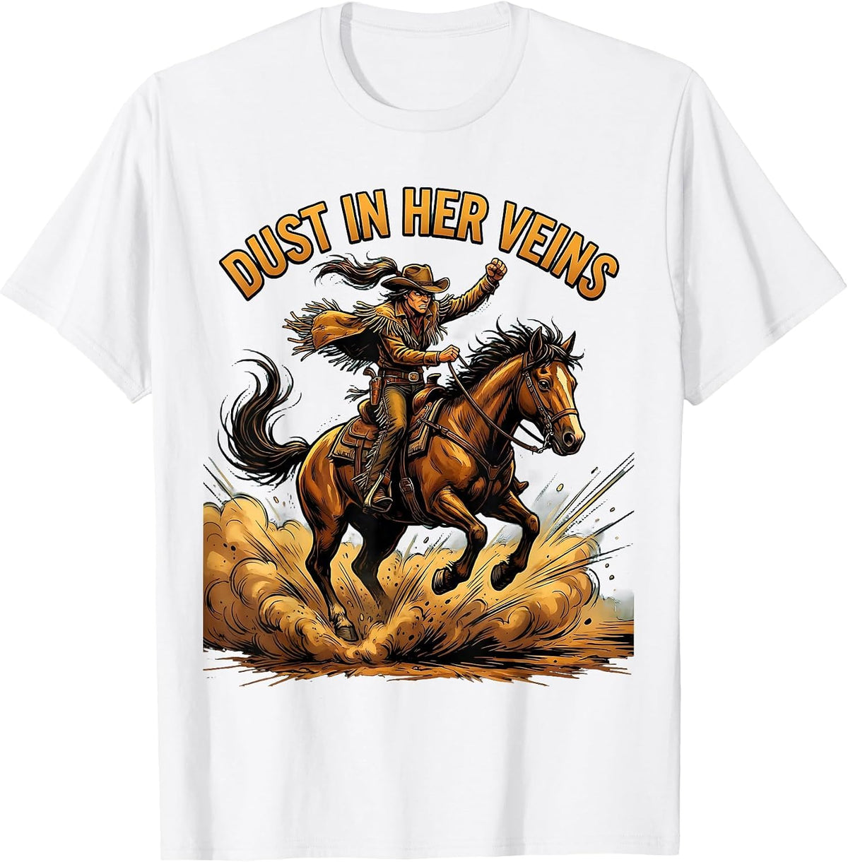 Men's Dust In Her Veins Rodeo Cowgirl Design T-Shirt - White