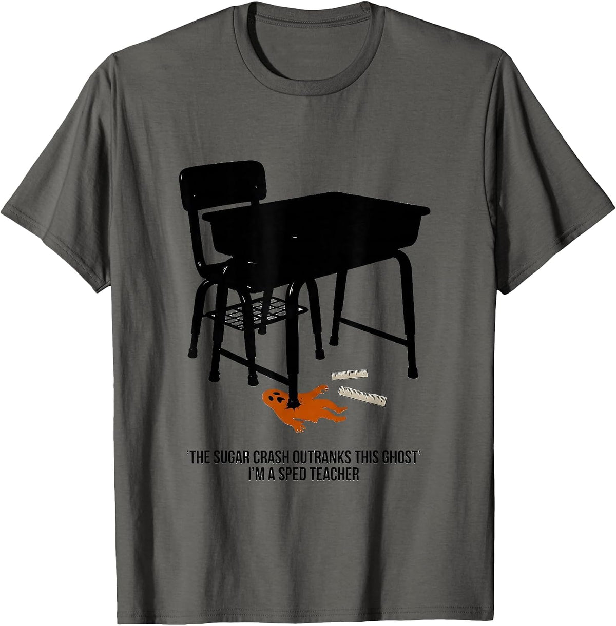 Men's The Sugar Crash Outranks This Ghost, I'm A SPED Teacher T-Shirt - Asphalt Grey