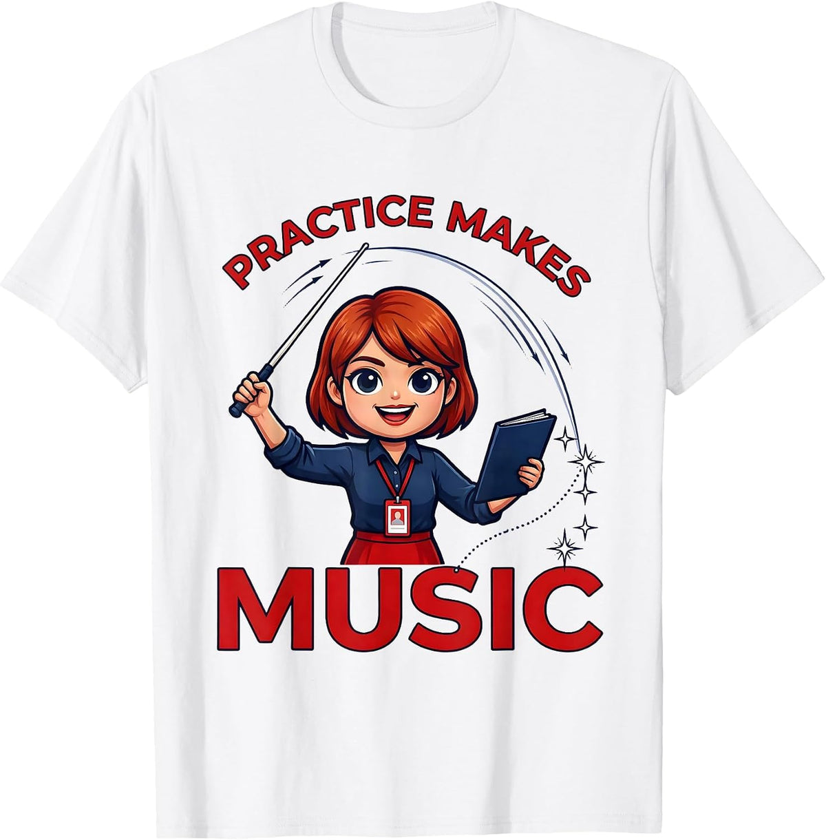 Men's PRACTICE MAKES MUSIC Cartoon Music Teacher School Staff T-Shirt - White