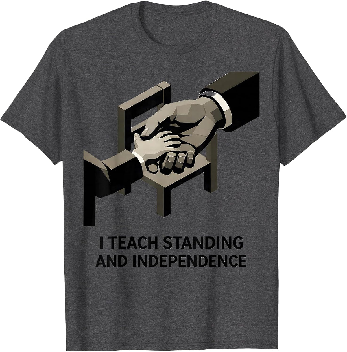 I Teach Standing And Independence Retro Occupational Therapy T-Shirt - Dark Heather Grey