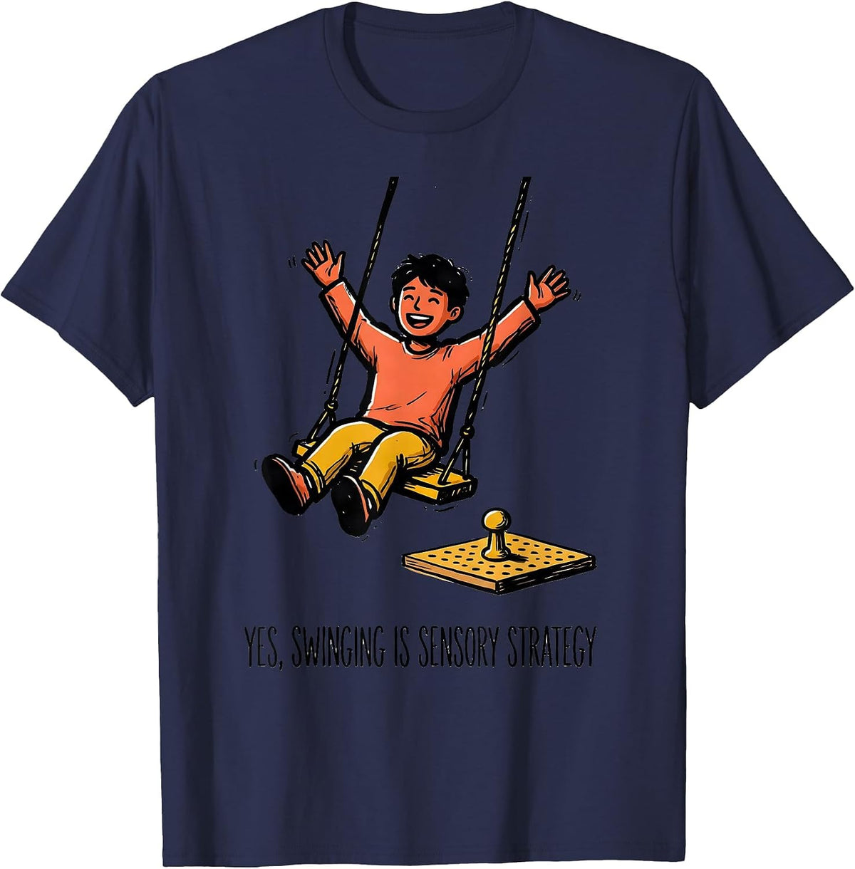 Yes, Swinging Is Sensory Strategy Retro Occupational Therapy T-Shirt - Navy Blue