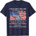 I was Once Willing to Give My Life for What This Country T-Shirt - Navy Blue