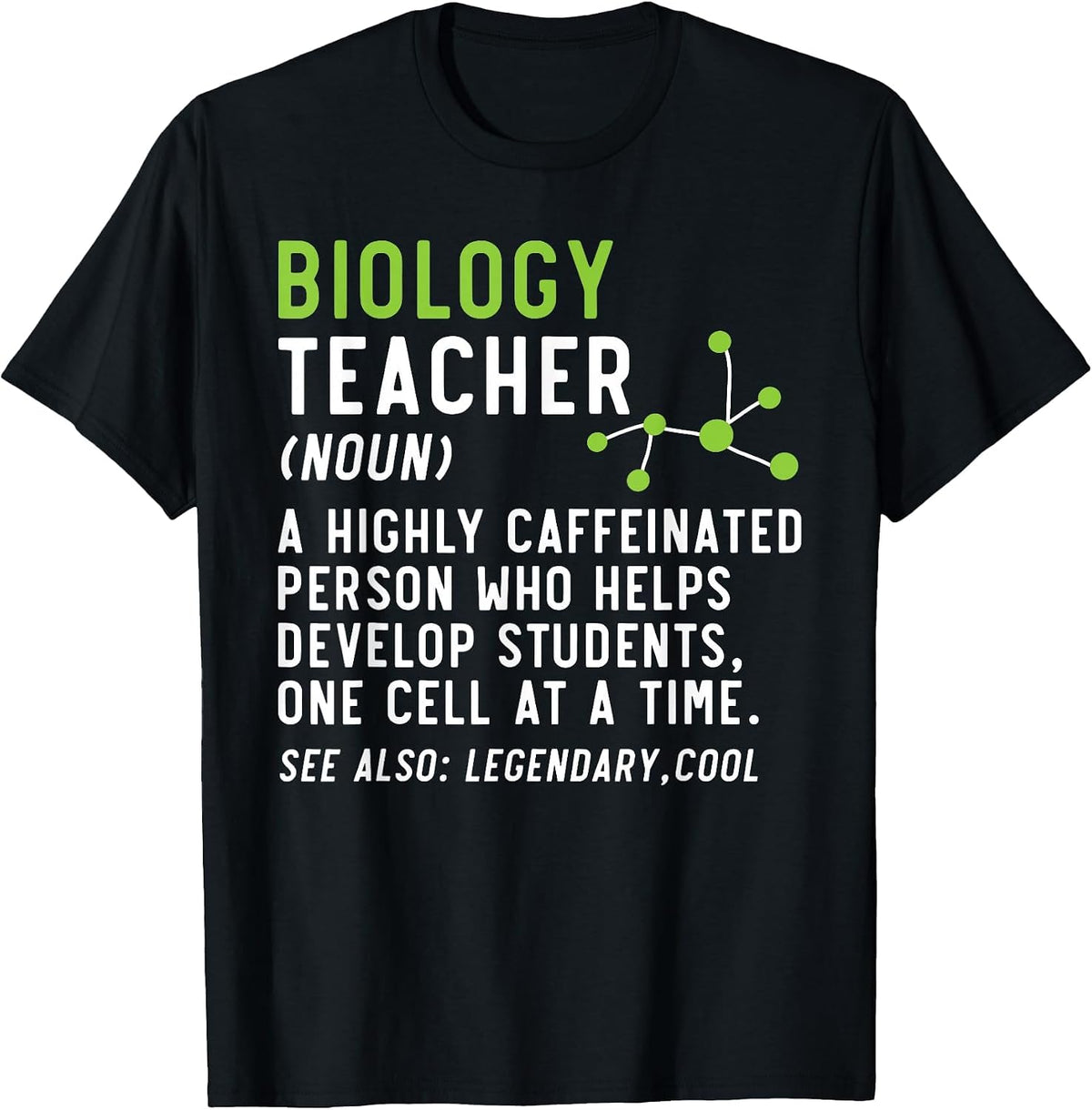 Biology Teacher Biology Student Science Lover Biologist T-Shirt - Black
