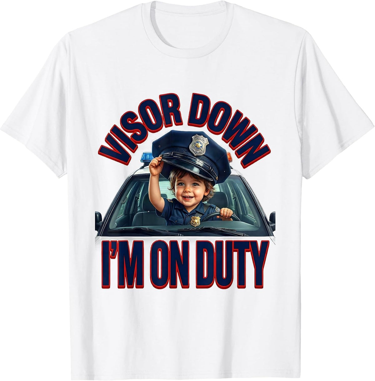 Men's Visor Down, I'm On Duty Funny Police Officer Kids Humor T-Shirt - White