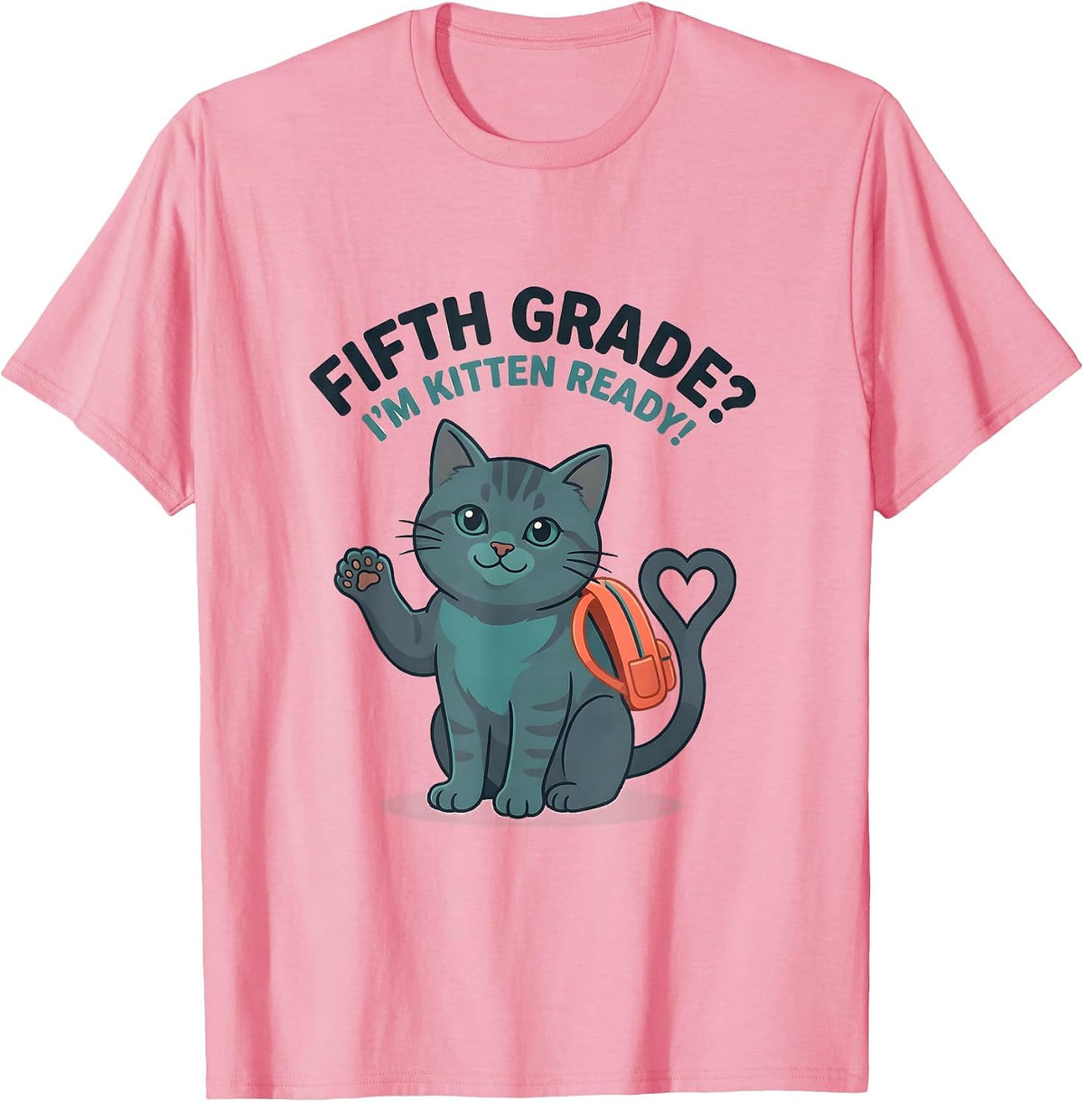 Men's Fifth Grade? I’m Kitten Ready Cute Cat Back to School Girls T-Shirt - Pink
