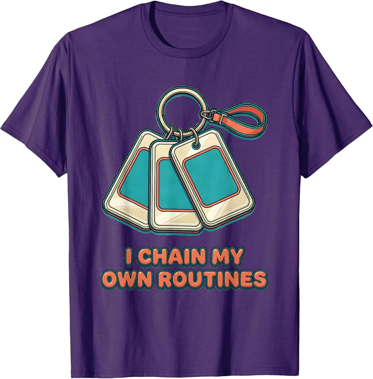 I Chain My Own Routines Special Education Teacher SPED Squad T-Shirt - Purple