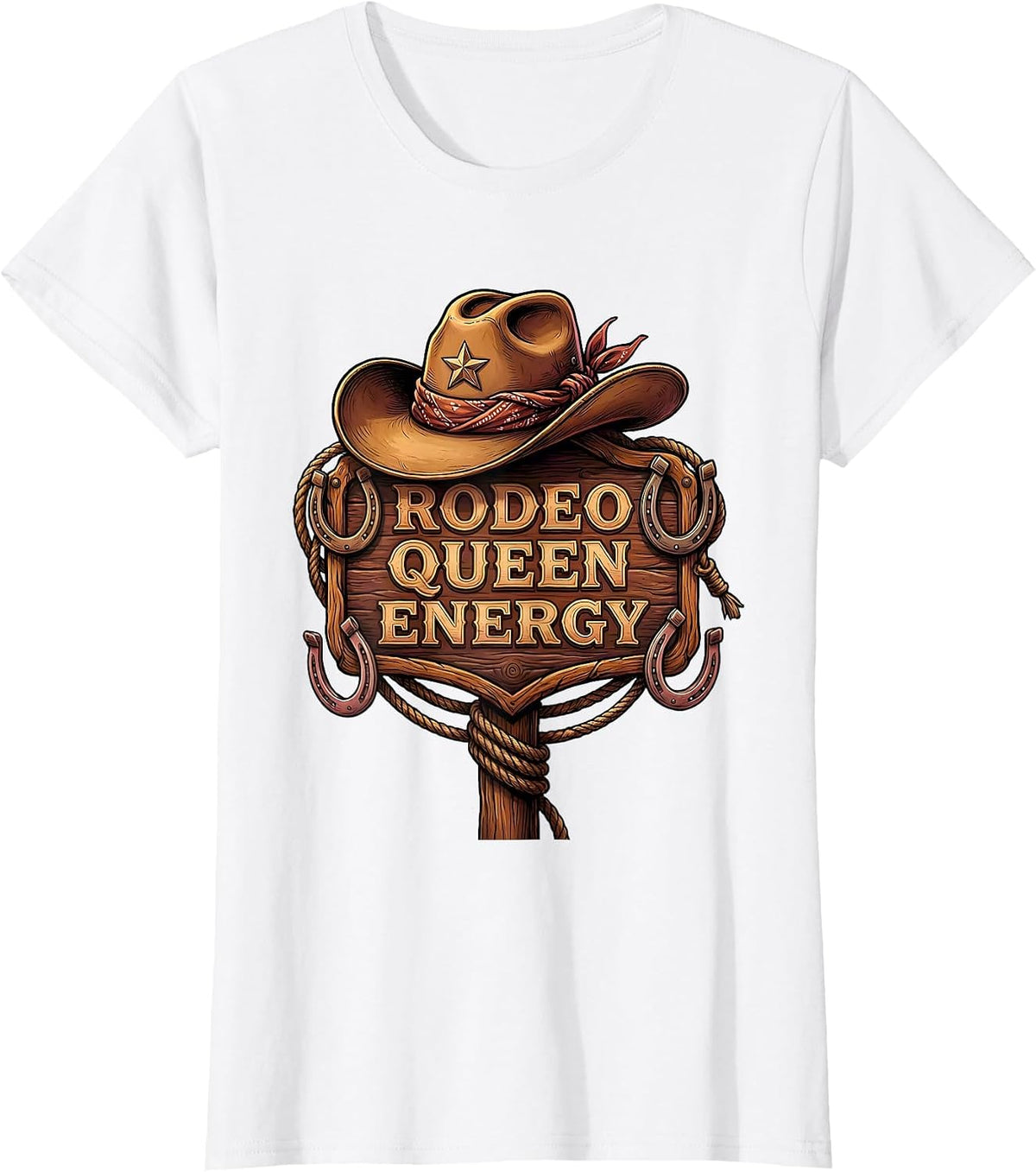 Women's Rodeo Queen Energy Cowgirl Design T-Shirt - White