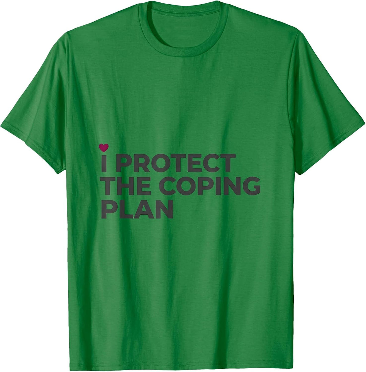 Men's I Protect The Coping Plan Minimalist Child Life Specialist T-Shirt - Kelly Green
