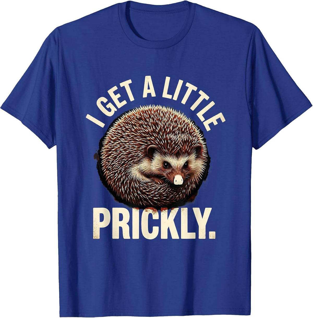 Men's I Get A Little Prickly Cute Hedgehog Lover Rubber Stamp T-Shirt - Royal Blue