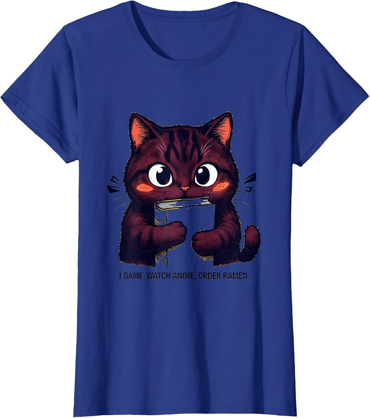 Women's I Game, Watch Anime, Order Ramen Funny Kawaii Anime Cat T-Shirt - Royal Blue