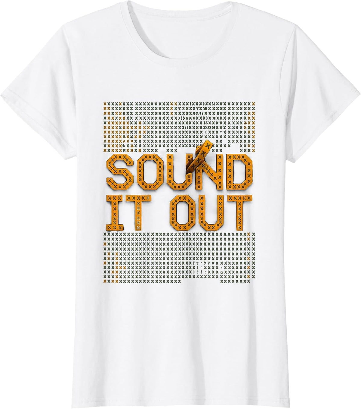 Women's Sound It Out Dyslexia Teacher Therapist SPED Humor T-Shirt - White