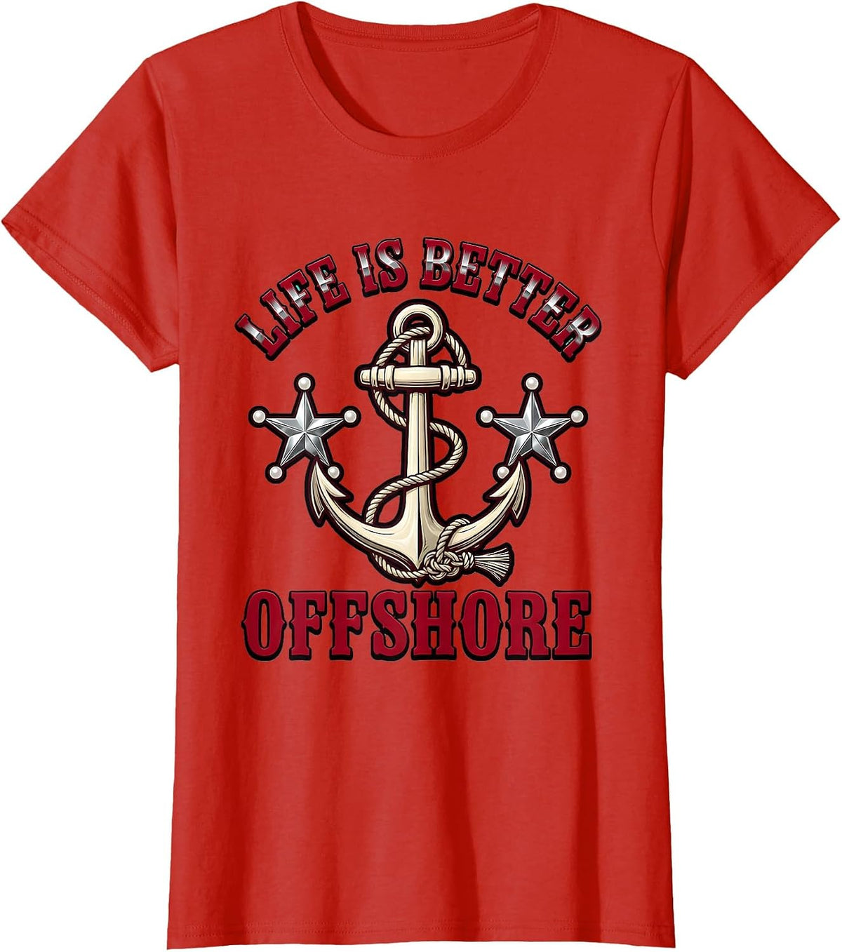 Women's Life Is Better Offshore Sailor Design T-Shirt - Red