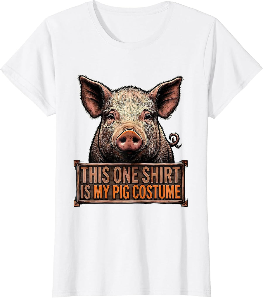 Women's This One Shirt Is My Pig Costume Funny Halloween Pig Lover T-Shirt - White